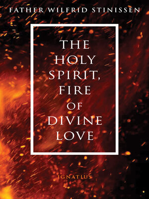 cover image of The Holy Spirit, Fire of Divine Love